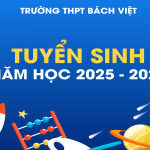 KẾ HOẠCH TUYỂN SINH NĂM HỌC 2025 - 2026